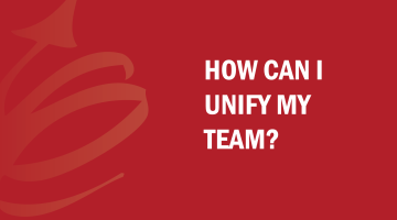 How Can I Unify my Team? - Bud to Boss